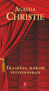Agatha Christie: Tragédia három felvonásban