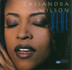 Cassandra Wilson: Blue Light ’til Dawn (CD)