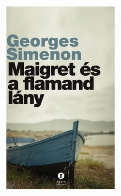 Beleolvasó - Georges Simenon: Maigret és a flamand lány