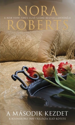 Beleolvasó - Nora Roberts: A második kezdet