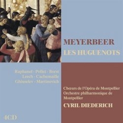 Giacomo Meyerbeer: Les Huguenots (CD)