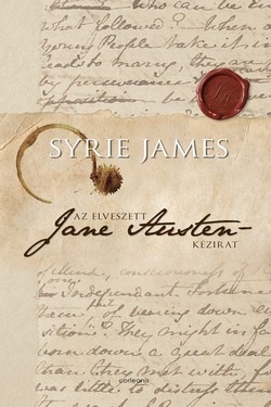 Syrie James: Az elveszett Jane Austen-kézirat