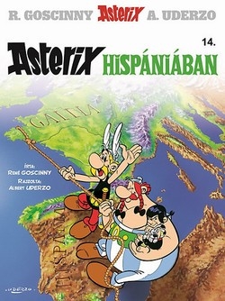 René Goscinny – Albert Uderzo: Asterix Hispániában
