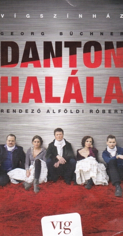 Beszámoló: Danton halála – Vígszínház, 2013. október 23.