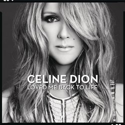 Celine Dion: Loved Me Back To Life (CD)