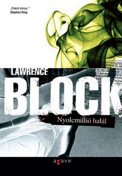 Lawrence Block: Nyolcmillió halál