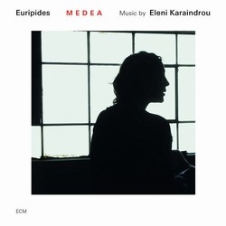 Eleni Karaindrou: Medea (CD)