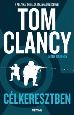 Tom Clancy: Célkeresztben