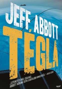 Jeff Abbott: Tégla
