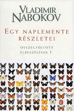 Vladimir Nabokov: Egy naplemente részletei I.