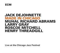 Jack DeJohnette: Made In Chicago (CD)
