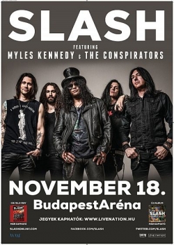 Beszámoló: Slash feat. Myles Kennedy and The Conspirators, RavenEye – Budapest Aréna, 2015. november 18.