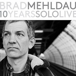 Brad Mehldau: 10 Years Solo Live (CD)