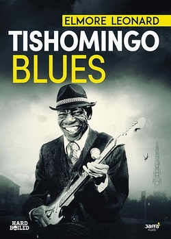 Elmore Leonard: Tishomingo blues
