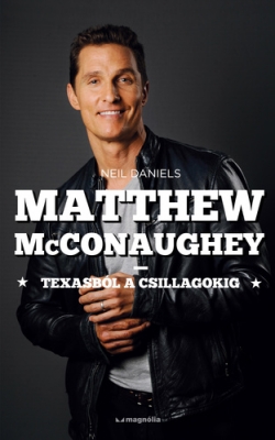 Egyhetes nyereményjáték - Neil Daniels: Matthew McConaughey
