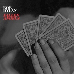 Bob Dylan: Fallen Angels (CD)