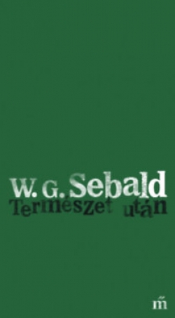 W. G. Sebald: Természet után