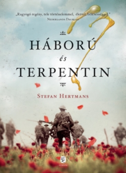 Stefan Hertmans: Háború és terpentin