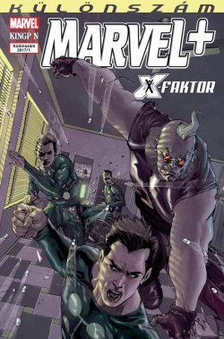 Peter David: X-Faktor 1. (Marvel+ különszám 2017/1)