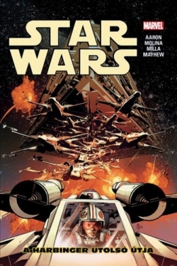 Jason Aaron: Star Wars 4. – A Harbinger utolsó útja
