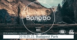 Beszámoló: Bonobo – Budapest Park, 2018. május 23.