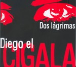 Diego el Cigala: Dos lágrimas (CD)