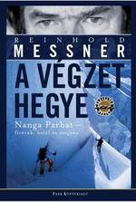 Reinhold Messner: A végzet hegye