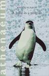 Andrej Kurkov: A halál és a pingvin