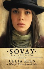 Celia Rees: Sovay - Az útonálló úrilány