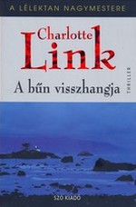 Charlotte Link: A bűn visszhangja