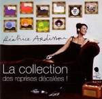 Béatrice Ardisson: La Collection des reprises décalées! (CD)