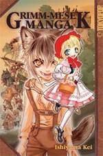 Ishiyama Kei: Grimm-mesék manga
