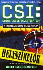 Ken Goddard: CSI - A bérgyilkos éjszakája