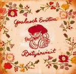 Goulasch Exotica: Betyárbecsület (CD)