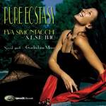 Eva Simontacchi & E.S.P. Trio: Pure Ecstasy (CD)