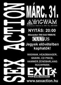 Koncert: Cultus / Sex Action– 2007. március 31., Wigwam