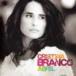 Cristina Branco: Abril (CD)