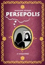 Marjane Satrapi: Persepolis – A visszatérés