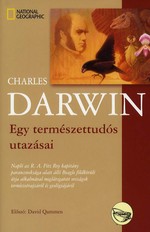 Charles Darwin: Egy természettudós utazásai
