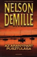 Nelson DeMille: Az aranypart pusztulása