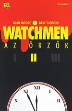 Alan Moore – Dave Gibbons: Watchmen – Az Őrzők II.