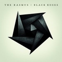 The Rasmus: Black Roses (CD)