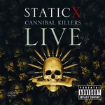 Static-X:  Cannibal Killers Live (CD)