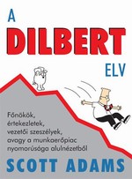 Scott Adams: A Dilbert elv