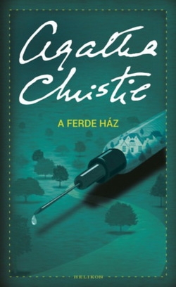 Agatha Christie: A ferde ház