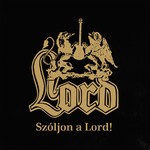 Lord: Szóljon a Lord (CD)