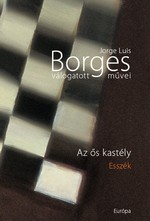 Jorge Luis Borges: Az ős kastély (esszék)