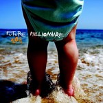 Future Millionaire: Alone (CD)