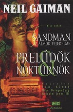 Neil Gaiman: Sandman 1.: Prelűdök és Noktürnök (MPK)