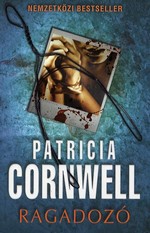 Patricia Cornwell: Ragadozó